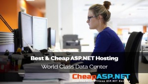 Best and Cheap ASP.NET Hosting - World Class Data Center
