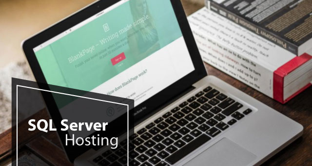 Best and Cheap SQL Server 2016 Hosting in UK with Helpful Features